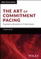 The Art of Commitment Pacing (Engineering Allocations to Private Capital) by Thomas Meyer, 9781394159604