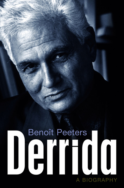 Derrida (A Biography) - 9780745656168 by Benoît Peeters, 9780745656168