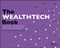 The WEALTHTECH Book (The FinTech Handbook for Investors, Entrepreneurs and Finance Visionaries) by Susanne Chishti, Thomas Puschmann, 9781119362159