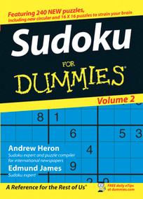 Sudoku For Dummies, Volume 2 by Andrew Heron, Edmund James, 9780470026519