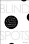 Blind Spots (How to Uncover and Attract the Fastest Emerging Economy) by R. J. Brideson, 9780730345404