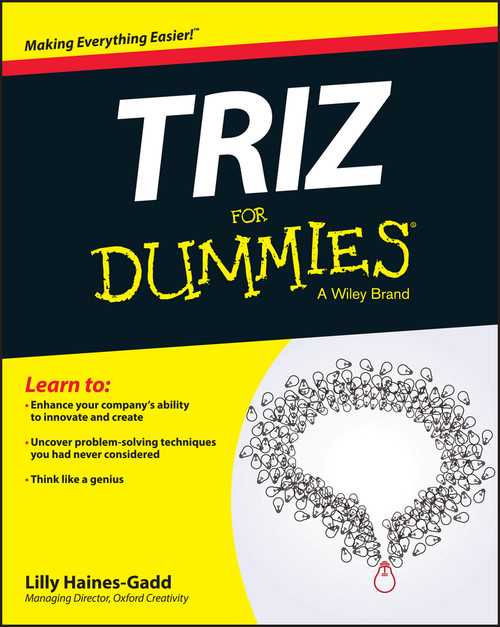 TRIZ For Dummies by Lilly Haines-Gadd, 9781119107477