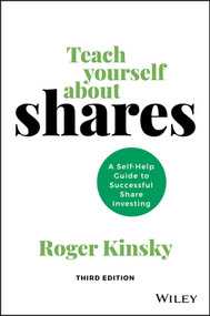 Teach Yourself About Shares (A Self-help Guide to Successful Share Investing) by Roger Kinsky, 9780730384946