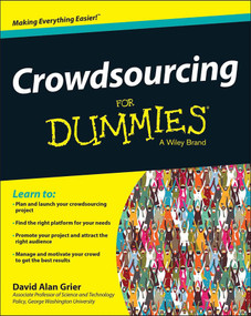 Crowdsourcing For Dummies by David Alan Grier, 9781119940401