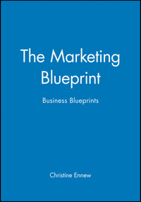 The Marketing Blueprint (Business Blueprints) by Christine Ennew, 9780631187158