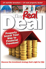 The Real Deal (Property Invest Your Way to Financial Freedom!) by Brendan Kelly, Simon Buckingham, 9781742469836
