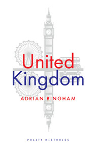 United Kingdom - 9781509537563 by Adrian Bingham, 9781509537563
