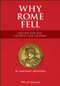 Why Rome Fell (Decline and Fall, or Drift and Change?) by Michael Arnheim, 9781119691372