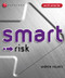 Smart Risk by Andrew Holmes, 9781841125077