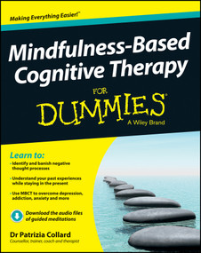 Mindfulness-Based Cognitive Therapy For Dummies by Patrizia Collard, 9781118519462