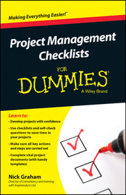 Project Management Checklists For Dummies by Nick Graham, 9781118931431
