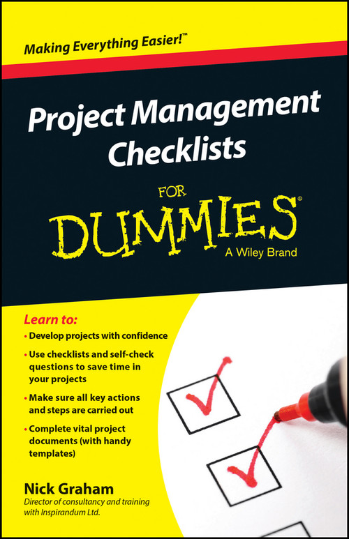 Project Management Checklists For Dummies by Nick Graham, 9781118931431