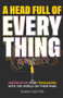 A Head Full of Everything (Inspiration for Teenagers With the World on Their Mind) by Gavin Oattes, 9780857089014