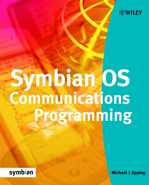 Symbian OS Communications Programming by Michael J. Jipping, 9780470844304