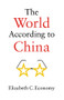 The World According to China - 9781509537495 by Elizabeth C. Economy, 9781509537495