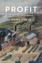 Profit (An Environmental History) by Mark Stoll, 9781509533237