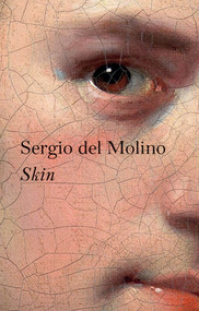 Skin - 9781509547852 by Sergio del Molino, Thomas Bunstead, 9781509547852