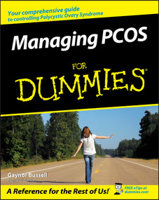 Managing PCOS For Dummies by Gaynor Bussell, 9780470057940