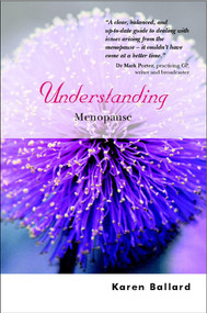 Understanding Menopause by Karen Ballard, 9780470844717