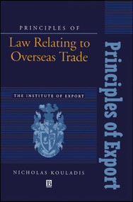 Principles of Law Relating to Overseas Trade by Nicholas Kouladis, 9780631193562