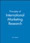 Principles of International Marketing Research by Len Groves, 9780631193555