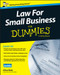 Law for Small Business For Dummies, UK Edition by Clive Rich, 9781118970461