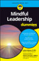 Mindful Leadership For Dummies by Juliet Adams, 9781119068778