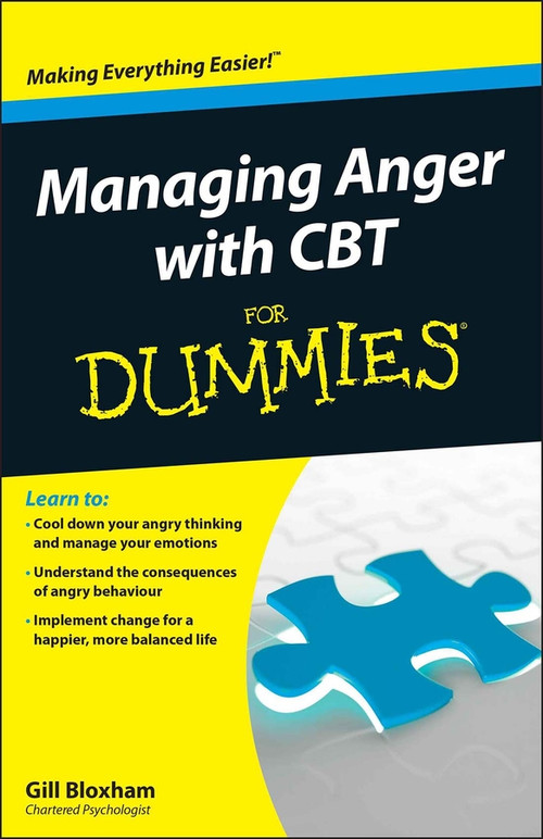 Managing Anger with CBT For Dummies by Gill Bloxham, 9781118318553