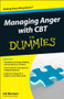 Managing Anger with CBT For Dummies by Gill Bloxham, 9781118318553