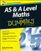 AS and A Level Maths For Dummies by Colin Beveridge, 9781119078463