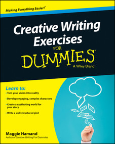 Creative Writing Exercises For Dummies UK by Maggie Hamand, 9781118921050