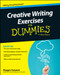Creative Writing Exercises For Dummies UK by Maggie Hamand, 9781118921050