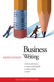 Business Writing - 9780731406494 by Baden Eunson, 9780731406494