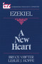 Ezekiel (A New Heart) by Bruce Vawter, Leslie Hoppe, 9780802803313