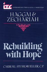 Haggai and Zechariah (Rebuilding with Hope) by Carroll  Stuhlmueller, 9780802803337