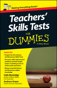 Teacher's Skills Tests For Dummies by Colin Beveridge, Andrew Green, 9781118661642