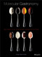 Molecular Gastronomy (Scientific Cuisine Demystified) by Jose Sanchez, 9781118073865