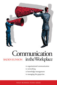 Communication in the Workplace by Baden Eunson, 9780731406500