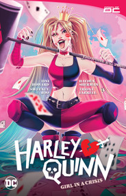 Harley Quinn Vol. 1: Girl in a Crisis by Tini Howard, Sweeney Boo, 9781779528230