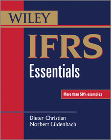 IFRS Essentials by Dieter Christian, Norbert Lüdenbach, 9781118494714