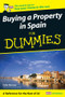 Buying a Property in Spain For Dummies by Colin Barrow, 9780470512357