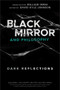 Black Mirror and Philosophy (Dark Reflections) by David Kyle Johnson, William Irwin, 9781119578260
