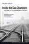 Inside the Gas Chambers (Eight Months in the Sonderkommando of Auschwitz) by Shlomo Venezia, 9780745643847