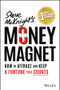 Money Magnet (How to Attract and Keep a Fortune That Counts) by Steve McKnight, 9780730383802