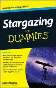 Stargazing For Dummies by Steve Owens, 9781118411568