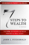 7 Steps to Wealth (The Vital Difference Between Property and Real Estate) by John L. Fitzgerald, 9780730358602