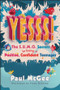 YESSS! (The SUMO Secrets to Being a Positive, Confident Teenager) by Paul McGee, Fiona Osborne, 9780857088710