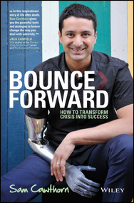 Bounce Forward (How to Transform Crisis into Success) by Sam Cawthorn, 9781118641347