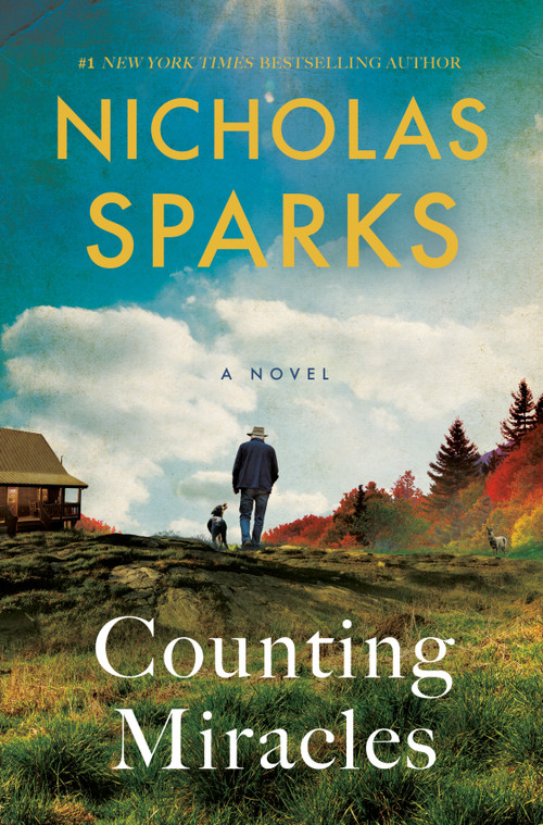 Counting Miracles (A Novel) by Nicholas Sparks, 9780593449592
