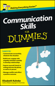 Communication Skills For Dummies, UK Edition by Elizabeth Kuhnke, 9781118401248